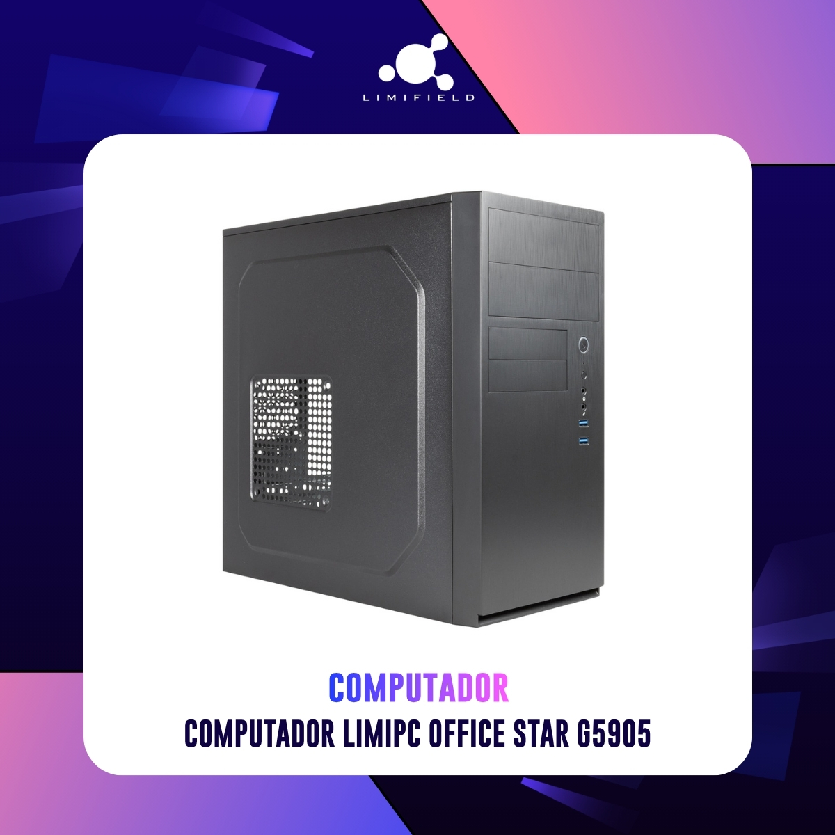 Computador LimiPC Office Star G5905