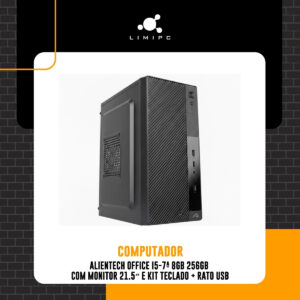 Computador Alientech Office  I5-7ª 8GB 256Gb com Monitor 21.5" e Kit Teclado + Rato USB